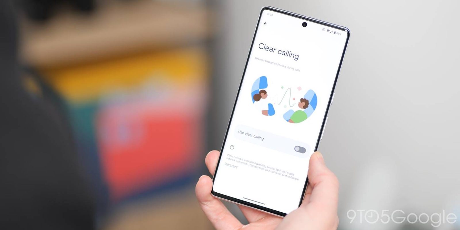 clear calling pixel 7